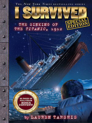 cover image of I Survived the Sinking of the Titanic, 1912 (Special Edition